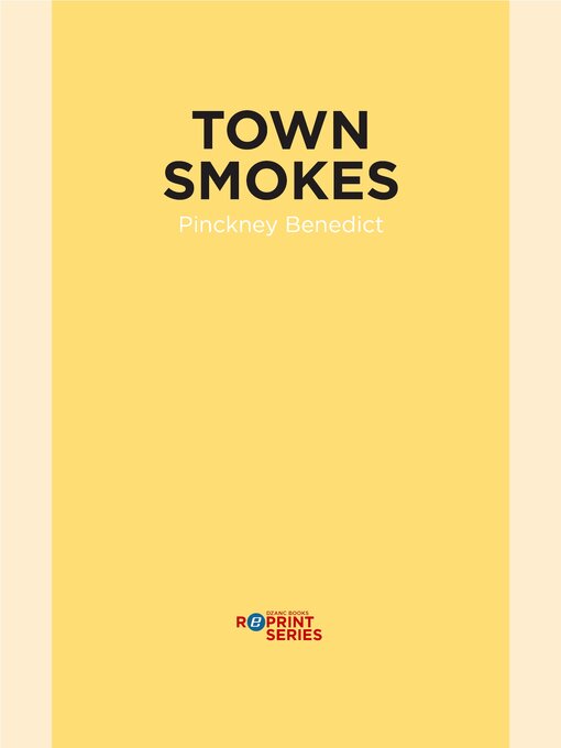 Title details for Town Smokes by Pinckney Benedict - Wait list
